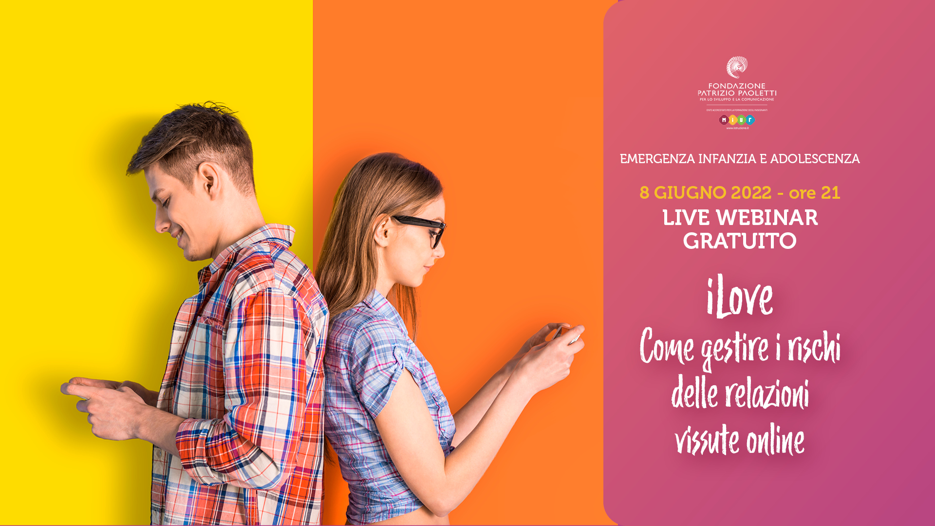 “iLove: come gestire i rischi delle relazioni vissute online”