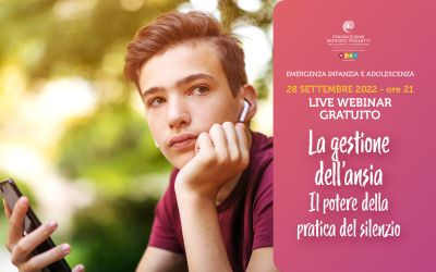 La gestione dell&rsquo;ansia negli adolescenti e nei bambini